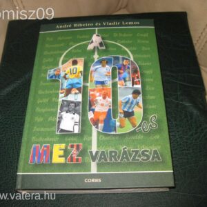 A 10 - es Mez Varázsa // André Ribeiro , Valdir Lemos