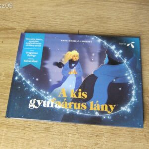 A Kis Gyufaárus Lány - Hans Christian Andresen
