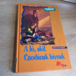 A Ló, akit Csodának hívnak // Lovas Regény