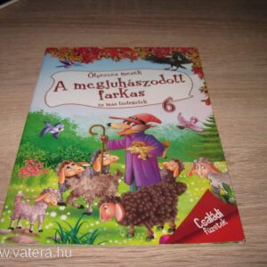 A Megjuhászodott Farkas és más mesék // Ötperces Mesék