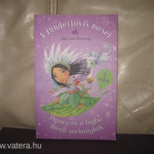 A Tündértövis Meséi / Lara Faraway