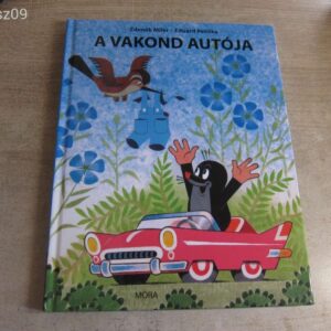 A Vakond Autója // Zdenek Miler - Eduard P.