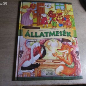 Állatmesék // Szabó István Attila , Bíró Sára -illusztráció