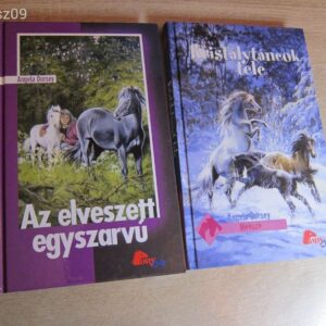 Angela Dorsey // Kristálytáncok Tele / Az Elveszett Egyszarvú / 2db. Lovas könyv