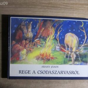 Arany János // Rege a Csodaszarvasról
