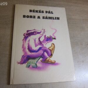 Békés Pál // Borz a Sámlin