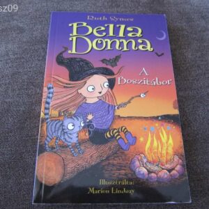Bella Donna - A boszitábor -- Ruth Symes