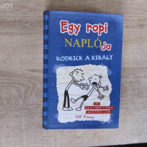 Egy ropi naplója -Jeff Kinney // Rodrick a király - könyv