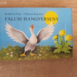 Falusi Hangverseny - Szabó Lőrinc- Füzesi Zsuzsa // keménylapos könyv