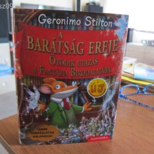 Geronimo Stilton // A Barátság Ereje