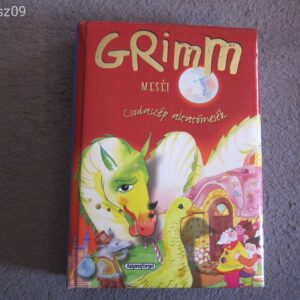 Grimm Meséi - Csodaszép Altató Mesék // mesekönyv