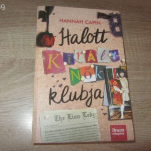 Hannah Capin // Halott Királynők Klubja