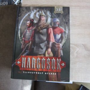 Harcosok - Illusztrált atlasz 3D könyv