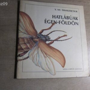 Hatlábúak Égen - Földön // V.Ny. Tanaszijcsuk