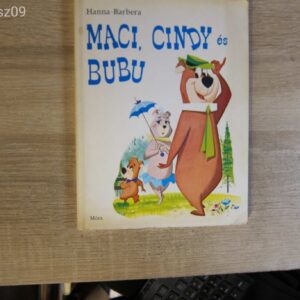 Maci, Cindy és Bubu -- Hanna Barbara