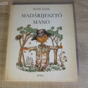 Madárijesztő Manó - Krúdy Gyula