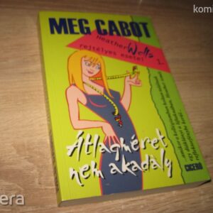 Meg Cabot // Átlagméret Nem Akadály // Heather Wells rejtélyes esetei 1