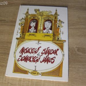 Mosolygó Sándor és Somolygó János // Sajdik Ferenc // mesekönyv