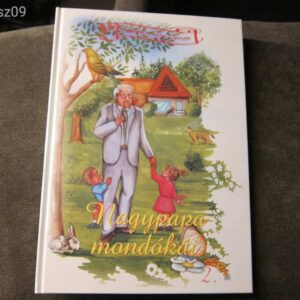Nagypapa Mondókái 2 // mesekönyv