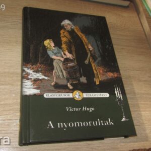 Nyomorultak // Victor Hugo