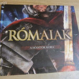 Rómaiak - A Hódítók Kora // könyv
