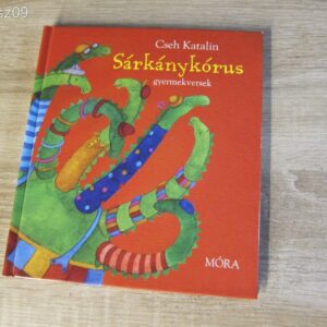 Sárkánykórus - Cseh Katalin