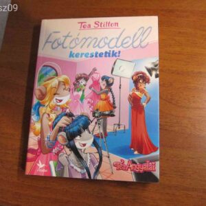 Tea Stilton // Fotómodell ​kerestetik -- Cinnfordi kalandok 25.