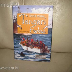 Tengeri Farkas // David Miller // Ifjúsági Regény // 9-13 éveseknek