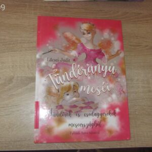 Tündéranyu Meséi // Tündérek és Csodagyerekek Meseországból