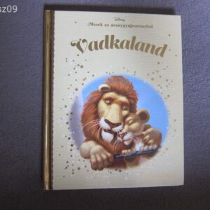 Vadkaland // Walt Disney // Mesék az Aranygyűjteményből 78