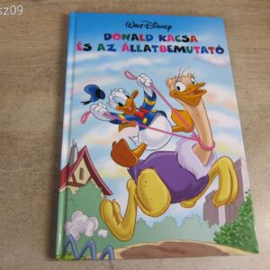 Walt Disney // Donald Kacsa és az Állatbemutató- mesekönyv