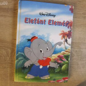 Walt Disney - Elefánt Elemér // mesekönyv