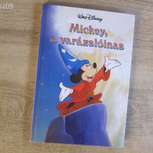 Walt Disney - Mickey , a Varázslóinas // mesekönyv