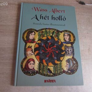 Wass Albert // A Hét Holló