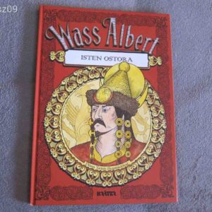 Wass Albert // Isten Ostora