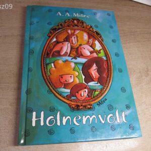 A.A.Milne // Holnemvolt