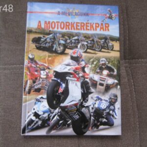 A motorkerékpár - Benedek Attila