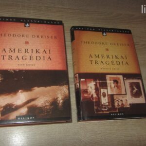 Theodore Dreiser: Amerikai Tragédia I-II. - Könyv