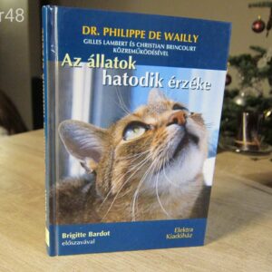 Az állatok hatodik érzéke - Philippe de Wailly