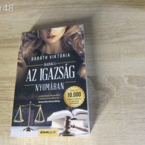 Baráth Viktória : Az igazság nyomában - könyv