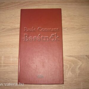 Paule Constant: Barátnők