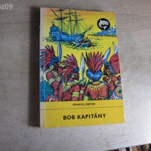 Bob Kapitány // Daniel Defoe // Delfines könyv