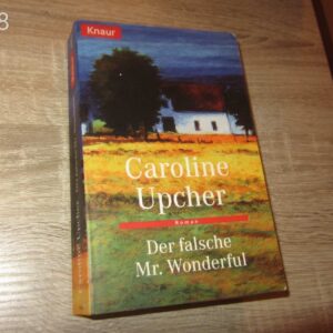 Caroline Upcher: Der Falsche Mr. Wonderful Német nyelvű könyv