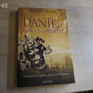 Giulio Leoni: Dante és a Gorgófő rejtélye