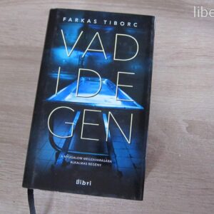 Farkas Tiborc: Vadidegen - könyv