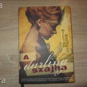 Gillian Bagwell: A Darling Szajha - Könyv