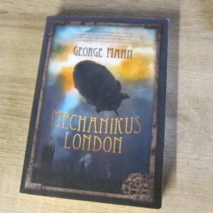 George Mann - Mechanikus London - könyv