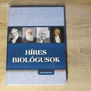 Bakó Krisztián: Híres biológusok - könyv
