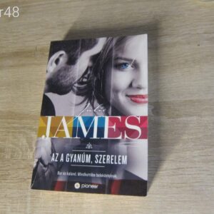 Julie James: Az a Gyanúm, Szerelem (Bor és kaland. Mindkettőbe belekóstolnak.) könyv