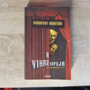 Karinthy Márton: A vihar kapuja - könyv